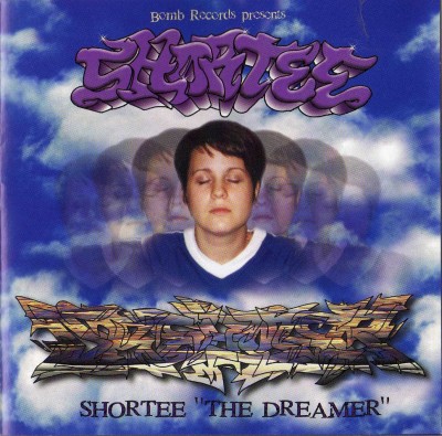 Shortee – The Dreamer (CD) (1999) (FLAC + 320 kbps)