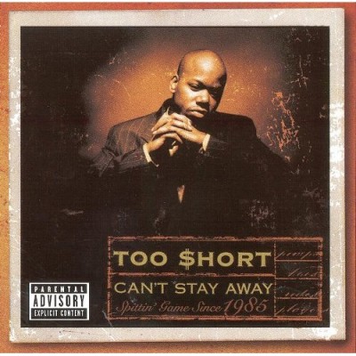 Too Short – Can’t Stay Away (CD) (1999) (FLAC + 320 kbps)