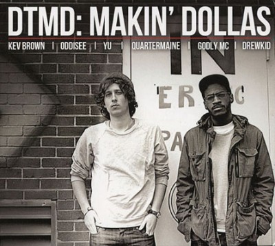 DTMD – Makin’ Dollas (CD) (2011) (FLAC + 320 kbps)