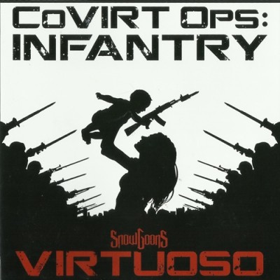Virtuoso & Snowgoons – CoVirt Ops: Infantry (CD) (2013) (FLAC + 320 kbps)