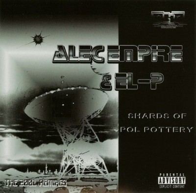 Alec Empire & El-P – Shards Of Pol Pottery: The 2001 Remixes (CDS) (2001) (FLAC + 320 kbps)