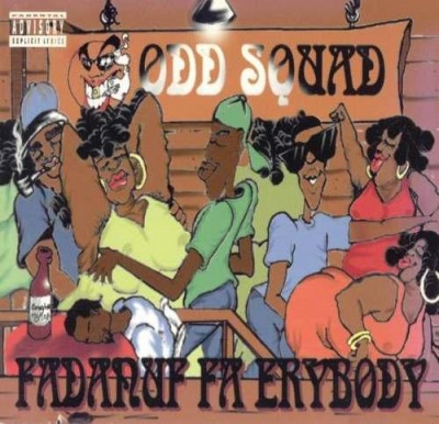 Odd Squad – Fadanuf Fa Erybody (CD) (1994) (FLAC + 320 kbps)
