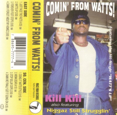 Kill Kill – Comin’ From Watts! (Cassette) (1993) (320 kbps)