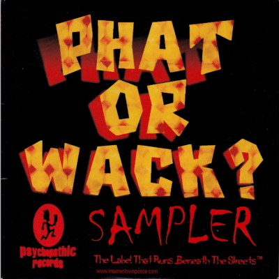 Insane Clown Posse & Twiztid – Phat Or Wack? Sampler (CD) (1999) (FLAC + 320 kbps)