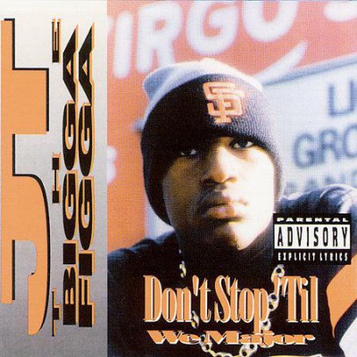 JT The Bigga Figga – Don’t Stop Til We Major (CD) (1995) (FLAC + 320 kbps)