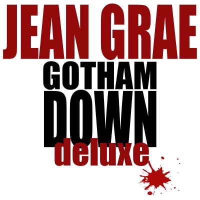 Jean Grae - Gotham Down Deluxe