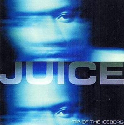Juice – Tip Of The Iceberg (CD) (2003) (FLAC + 320 kbps)