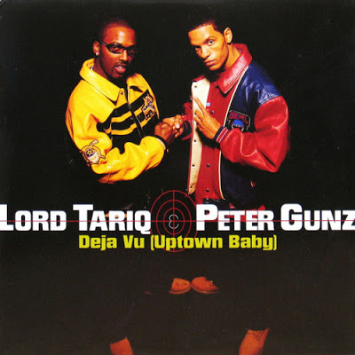 Lord Tariq & Peter Gunz – Deja Vu (Uptown Baby) (CDS) (1997) (FLAC + 320 kbps)