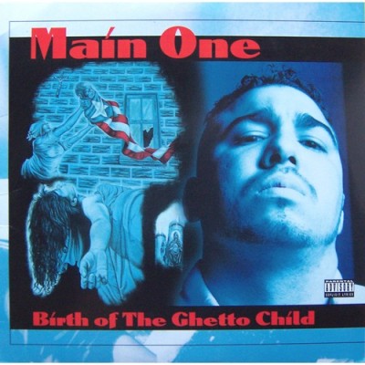 Main One – Birth Of The Ghetto Child (CD) (1995) (FLAC + 320 kbps)