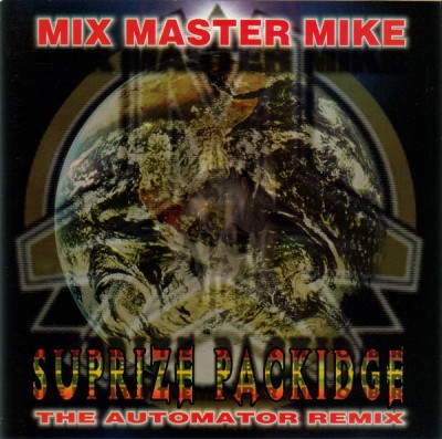 Mix Master Mike ‎– Suprize Packidge (CDM) (1999) (FLAC + 320 kbps)