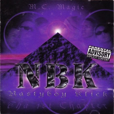 Nastyboy Klick ‎– Tha 1st Chapter (CD) (1997) (FLAC + 320 kbps)