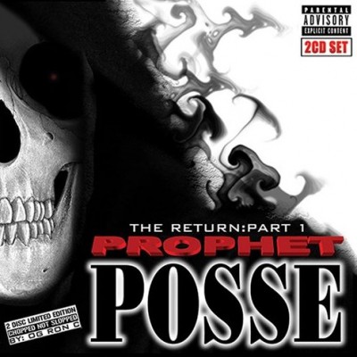 Prophet Posse – The Return: Part 1 (CD) (2007) (320 kbps)