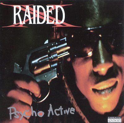 X-Raided – Psycho Active (CD) (1992) (FLAC + 320 kbps)