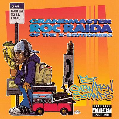 Grandmaster Roc Raida – Champion Sounds (CD) (2003) (FLAC + 320 kbps)