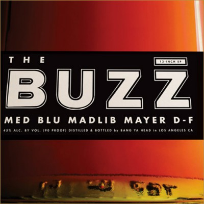 MED & Blu – The Buzz EP (Vinyl) (2013) (320 kbps)