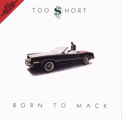 Too Short – Born To Mack (CD) (1987) (FLAC + 320 kbps)