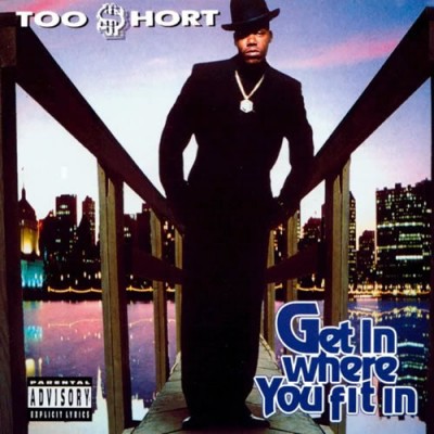 Too Short – Get In Where You Fit In (CD) (1993) (FLAC + 320 kbps)