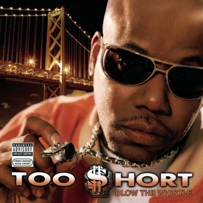 Too Short – Blow The Whistle (CD) (2006) (FLAC + 320 kbps)