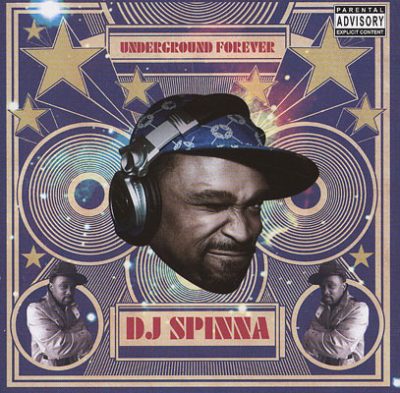 DJ Spinna – Underground Forever (CD) (2010) (FLAC + 320 kbps)