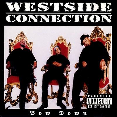 Westside Connection – Bow Down (CDS) (1996) (FLAC + 320 kbps)