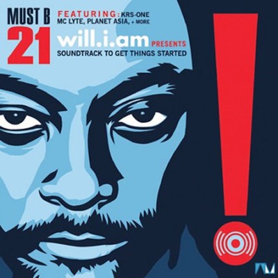 Will.I.Am – Must B 21: Soundtrack To Get Things Started (CD) (2003) (FLAC + 320 kbps)