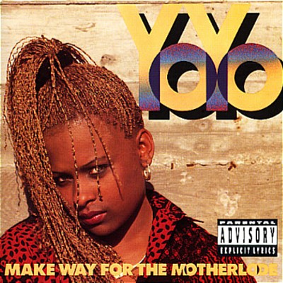 Yo-Yo – Make Way For The Motherlode (CD) (1991) (FLAC + 320 kbps)