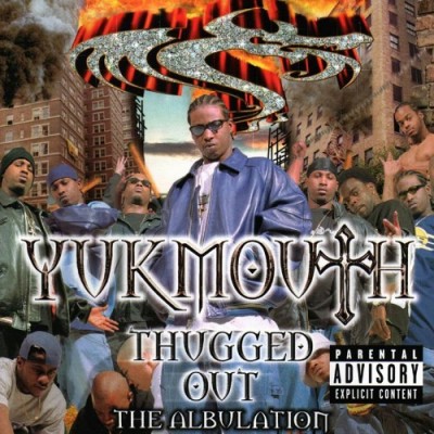 Yukmouth – Thugged Out: The Albulation (2xCD) (1997) (FLAC + 320 kbps)