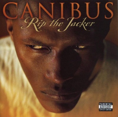 Canibus ‎– Rip The Jacker (CD) (2003) (FLAC + 320 kbps)