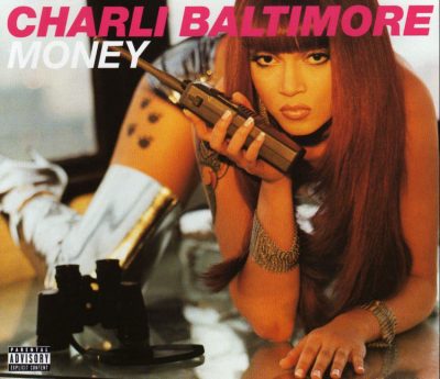 Charli Baltimore – Money (UK CDS) (1998) (FLAC + 320 kbps)