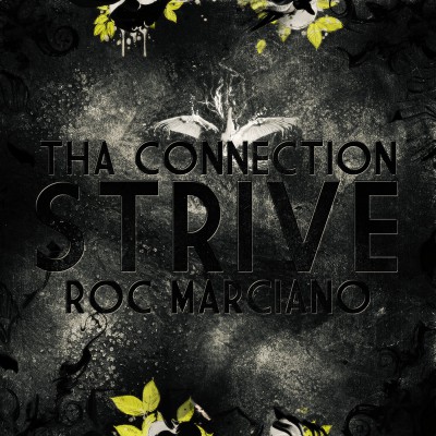 Tha Connection – Strive EP (WEB) (2012) (FLAC + 320 kbps)