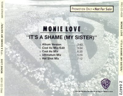 Monie Love – It’s A Shame (My Sister) (Promo CDS) (1990) (FLAC + 320 kbps)