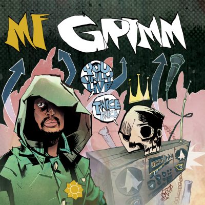 MF Grimm – You Only Live Twice: The Audio Graphic Novel (CD) (2010) (FLAC + 320 kbps)