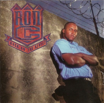 Ron C – Back On The Street (CD) (1992) (FLAC + 320 kbps)