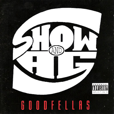 Show & A.G. – Goodfellas (CD) (1995) (FLAC + 320 kbps)