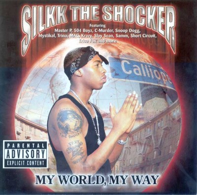 Silkk The Shocker – My World, My Way (CD) (2001) (FLAC + 320 kbps)
