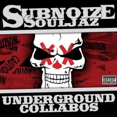 Subnoize Souljaz – Underground Collabos (2xCD) (2012) (FLAC + 320 kbps)