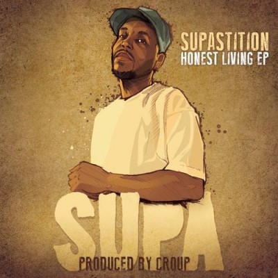 Supastition – Honest Living EP (WEB) (2014) (FLAC + 320 kbps)