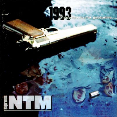 Suprême NTM ‎- 1993… J’appuie Sur La Gâchette (CD) (1993) (FLAC + 320 kbps)