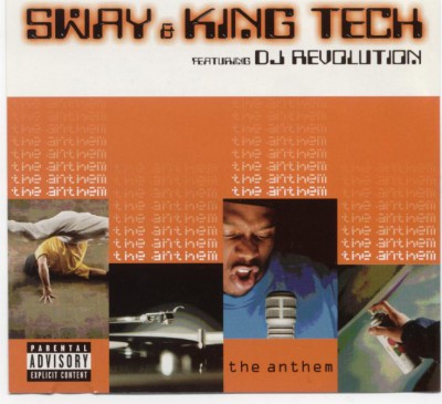 Sway & King Tech featuring DJ Revolution – The Anthem (CDM) (1999) (FLAC + 320 kbps)