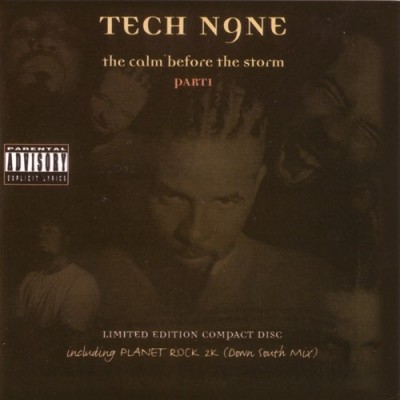 Tech N9ne – The Calm Before The Storm (CD) (1999) (FLAC + 320 kbps)