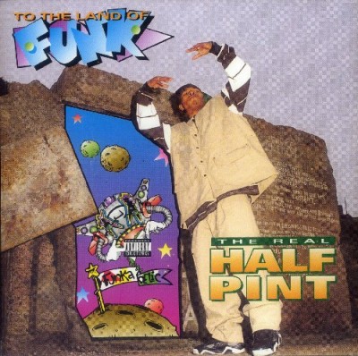 The Real Half Pint – To The Land Of Funk (CD) (1994) (FLAC + 320 kbps)