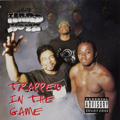 The Hard Boyz – Trapped In The Game (CD) (1996) (FLAC + 320 kbps)