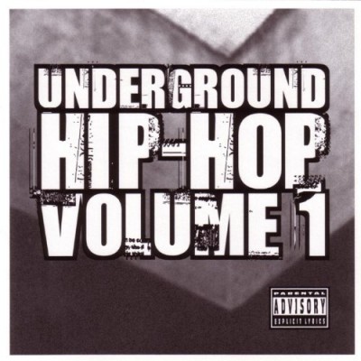 VA – Underground Hip-Hop Volume 1 (CD) (2002) (FLAC + 320 kbps)