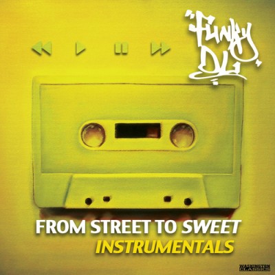 Funky DL – From Street To Sweet (WEB) (2013) (FLAC + 320 kbps)