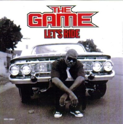 The Game – Let’s Ride (CDS) (2006) (FLAC + 320 kbps)