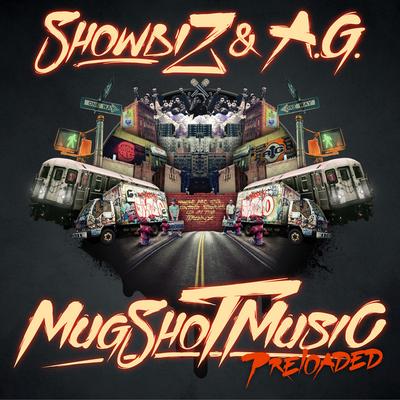 Showbiz & A.G. – MugShot Music Preloaded (Deluxe Edition) (WEB) (2012) (FLAC + 320 kbps)