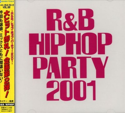 VA – Super Dance Freak Vol. 89: R&B Hip Hop Party 2001 (CD) (2001) (FLAC + 320 kbps)
