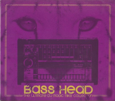 DJ Magic Mike – Bass Head: The Ultimate DJ Magic Mike Collection (8xCD) (2007) (320 kbps)