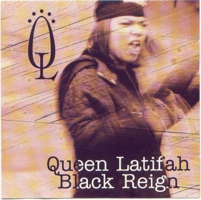 Queen Latifah – Black Reign (CD) (1993) (FLAC + 320 kbps)