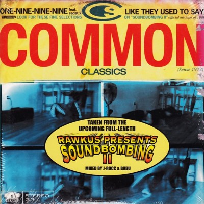 Common – One-Nine-Nine-Nine / Like They Used To Say (CDS) (1999) (FLAC + 320 kbps)